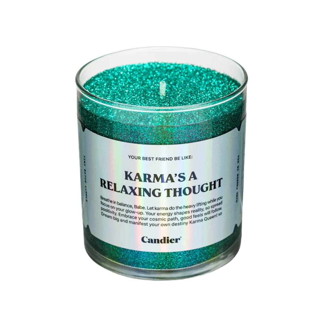 Karma's A Relaxing Thought Can