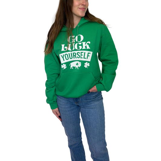 Go Luck Yourself Pullover Hoodie